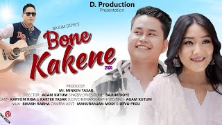 Bone kakene new galo music video 2024 karter TasarKaryom RibaBajum Doye [upl. by Ahseem109]