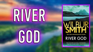 quotRiver God Ancient Egypt 1quot By Wilbur Smith [upl. by Kcam]