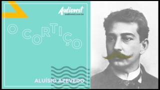 O Cortiço  Completo  Aluísio Azevedo  Capítulo 18 [upl. by Yasu871]