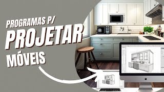 3 Programas para projetar móveis  curso de marcenaria aula 02 [upl. by Janus545]