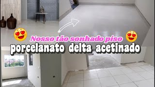 DIÁRIO DE OBRA COLOCAMOS OS PISOS PORCELANATO ACETINADO CINZA MARCA DELTA 🙌🏡 [upl. by Yliak]