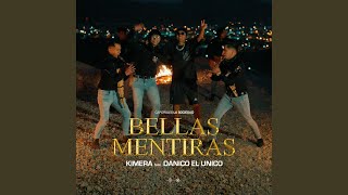 Bellas Mentiras feat Kimera [upl. by Aneel231]