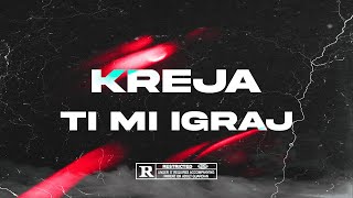 KREJA  TI MI IGRAJ 🤸‍♀️ OFFICIAL VISUAL [upl. by Akvir]