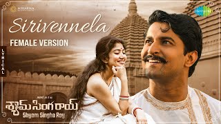 Sirivennela Female Version  Lyric Video  Shyam Singha Roy  Nani Sai Pallavi  Mickey J Meyer [upl. by Magnolia]