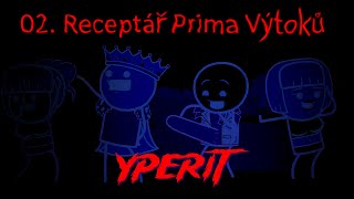 Yperit  Receptář Prima Výtoků  02 Receptář Prima Výtoků Anabolic Beatz [upl. by Oninotna]