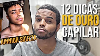 12 DICAS PARA CRESCIMENTO CAPILAR ft JUNNIOR SOUZZA  JORDAN BLACK [upl. by Frick]