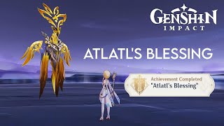 How To Defeat quotAtlatls Blessingquot Without Taking ANY Damage — Genshin Impact 50 Natlan Update [upl. by Anuqahs]