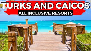 Turks and Caicos Islands 7 INSANE All Inclusive Resorts 2024 [upl. by Rozalie]