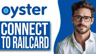 How To Connect Oyster Card To Railcard 2024 UPDATE [upl. by Sirod]