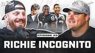 Richie Incognito Reveals WILD Raiders AB Stories amp Opens Up About Aaron Donald Fight w Maxx  Ep 20 [upl. by Eibbob]