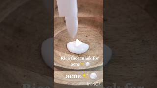 Rice Face Mask For Glowing Skin skincare shorts ytshortsytshortsindia youtubeshortshomemade [upl. by Aicert]