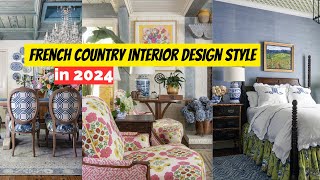 French Country Interior Design Style in 2024 to Give Your Home Provencal Flair [upl. by Victory65]