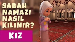 Sabah Namazı Nasıl Kılınır Kız [upl. by Yendahc]