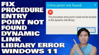 How To Fix The Procedure Entry Point Not Found Dynamic Link Library Error in Windows 1011 [upl. by Cassandra]