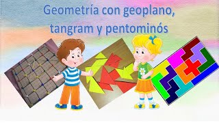 Introducción al manejo del tangram geoplano y pentominós [upl. by Neils177]