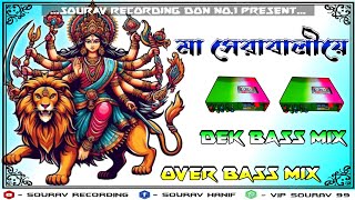 MaSerawaliye  Dek Bass Over Bass Mix Dj Song  Sourav Recording kurshi [upl. by Hnil57]