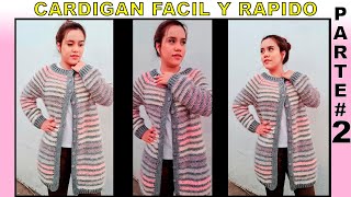 Cardigan facil y rapido  Cardigan a crochet  Cardigan paso a paso parte 2 [upl. by Saitam]