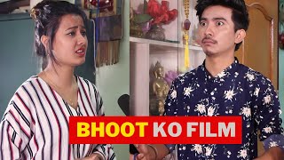 Bhoot Ko Film  AAjkal Ko Love  New Nepali Comedy  Riyasha Dahal  Jibesh Gurung [upl. by Gorlicki]