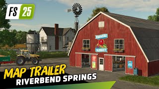 Farming Simulator 25  Riverbend Springs Map Trailer [upl. by Acimehs115]