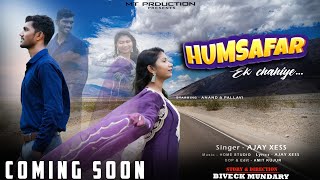 Humsafar  Official Teaser  Nagpuri Love Song  Anand  Pallavi  Ajay Xess  MT Production [upl. by Scotney]