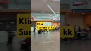 Klia2 [upl. by Ikilisav396]