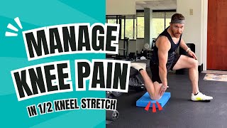 Adjusting 12 Kneel Stretch with Pain [upl. by Maretz]