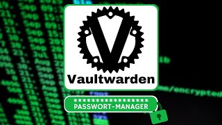 Sichere Passwortverwaltung Vaultwarden auf Unraid installieren  Easy Tec [upl. by Locin428]