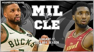 Milwaukee Bucks vs Cleveland Cavaliers Full Game Highlights  Jan 17  2024 NBA Season [upl. by Adlee]