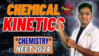 CHEMICAL KINETICS  PHYSICAL CHEMISTRY  CLASS 12  All concepts tricks and pyqs  NEET 2024 [upl. by Airekat]