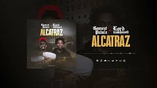 Gamezi Palace Feat lordmakhaveliofficialzoo2017  Alcatraz Son Officiel [upl. by Tarrsus846]