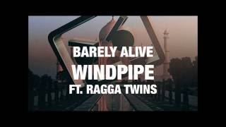 GETTER amp BARELY ALIVE  WINDPIPE Bio Bane VIP Ft Ragga Twins [upl. by Hultgren195]