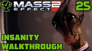 Nassana and the Assassin  Mass Effect 2 Walkthrough Ep 25 Mass Effect 2 Insanity Walkthrough [upl. by Eigriv]