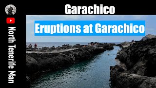 Eruptions at Garachico Tenerife [upl. by Ramar]