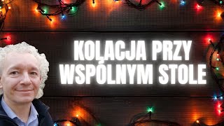 KOLACJA PRZY WSPÓLNYM STOLE  Mieczysław Bielak [upl. by Dray676]