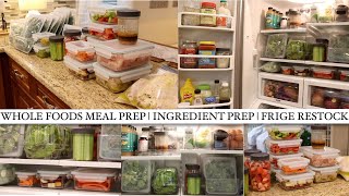 WHOLE FOODS  INGREDIENT  MEAL PREP  FRIDGE amp FREEZER [upl. by Idur970]