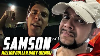 OH HES NOT EASING UP NOW Samson  Million Dollar Baby RMX REACTION [upl. by Niret515]