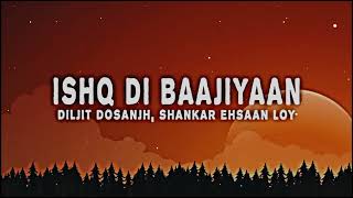 ISHQ DI BAAJIYAAN SONG SLOWED amp REVERB LOFI SONG  KABHI USE NUR NUR KAHATA HU [upl. by Nebeur772]