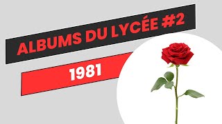 LES ALBUMS DU LYCÉE  1981 [upl. by Nujra525]