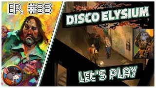 Disco Elysium  33  Limmeuble délabré partie 1 [upl. by Nyrmac621]