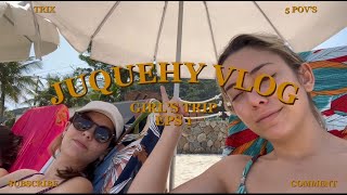 JUQUEHY VLOG Girls Trip de 5 POVs diferentes [upl. by Ahmad]