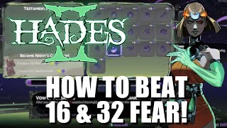 Hades 2 How to Beat 16 amp 32 Fear [upl. by Akeyla]