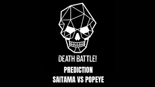 SAITAMA VS POPEYE  DEATH BATTLE PREDICTION [upl. by Smaj133]