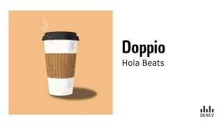 Hola Beats  Doppio [upl. by Razid]