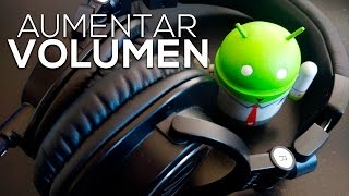 Como Aumentar el Volumen en Android  REAL [upl. by Artek455]