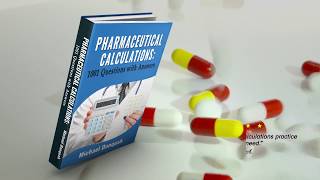 Pharmaceutical Calculations 1001 Questions with Answers [upl. by Releehw]