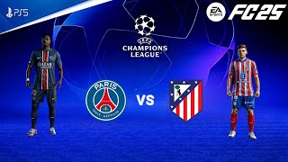 FC 25  PSG vs Atletico Madrid  UEFA Champions League 2425 Full Match  PS5™ 4K60 [upl. by Aihtenak]