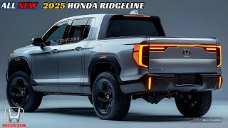 2025 Honda Ridgeline Pickup Unveiled  Finally Could Be The Most Advanced in its Class [upl. by Cloe]