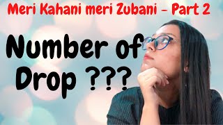 Number of DropMeri Kahani Meri Zubani Part 2NEET 2021NEET 2022Tanisholic [upl. by Thad]