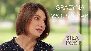 Grażyna Wolszczak Jestem najzdrowszą osobą jaką znam  Siła Kobiet IV odc 6 [upl. by Greenebaum]