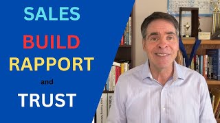 Sales tips  How to build rapport and trust when selling  John Chapin  completesellingcom [upl. by Nymrak]